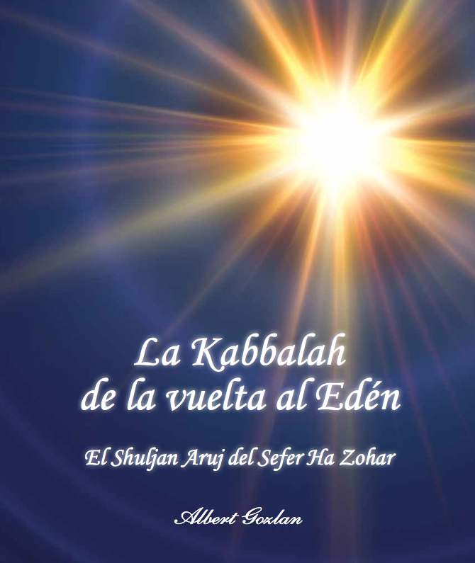 La Kabbalah de la vuelta al Edén