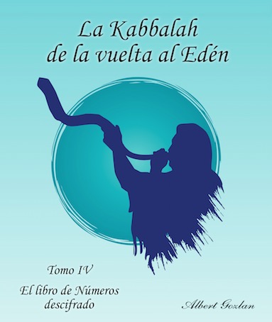 La Kabbalah de la vuelta al Edén - Tomo 4