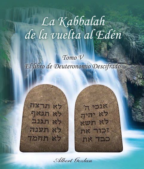 La Kabbalah de la vuelta al Edén - Tomo 5