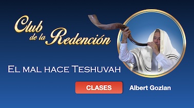 El mal hace Teshuvah
